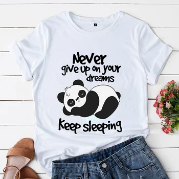 Никога не се отказвайте от мечтите си тениска Дамско облекло Спящата панда върхове Мързелива панда случайни модни тениски Реколта женски тениски