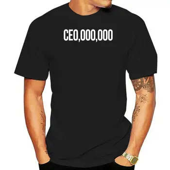 Главен изпълнителен директор милионери Ce0,000,000 черна тениска предприемач Hustle главен изпълнителен директор нов лятна мода улица къс ръкав тениска
