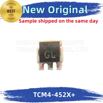 5PCS/LOT TCM4-452X+ Маркировка: GL мини-схеми Интегриран чип 100% Ново и оригинално съвпадение на КИ