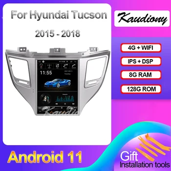 Kaudiony Android 11 За Hyundai Tucson Ix35 Автомобил DVD мултимедиен плейър Стерео Auto Радио Automotivo GPS навигация 4G 2015-2018